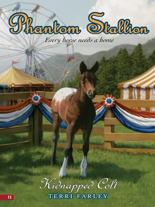 Title details for Kidnapped Colt by Terri Farley - Available